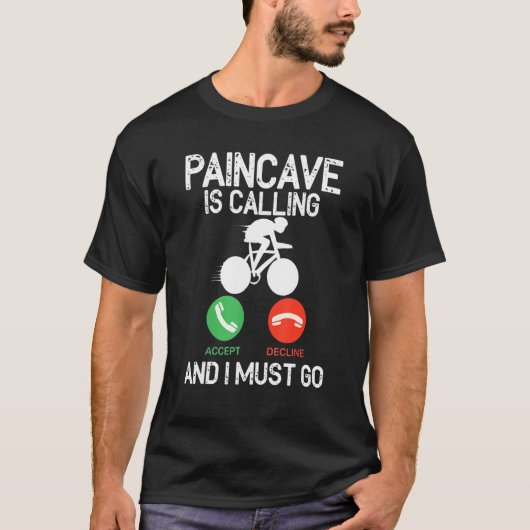 Paincave Is Calling And I Must Go Triathlon T-Shirt (Vorderseite)