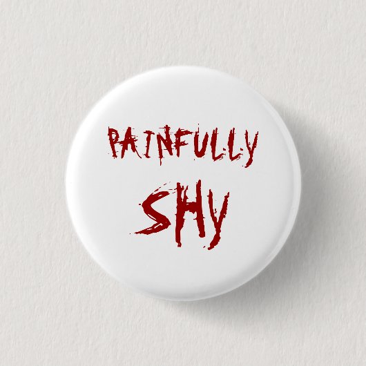 Painful Shy Button (Vorderseite)