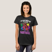 Paint Ballers I'd Rather Be Playing Paintball T-Shirt (Vorne ganz)