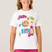 Paint Birthday Art Create Sister Matching T - Shir T-Shirt (Vorderseite)
