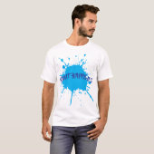 Paint Happens Bold Blue Paint Spritzer T-Shirt (Vorne ganz)