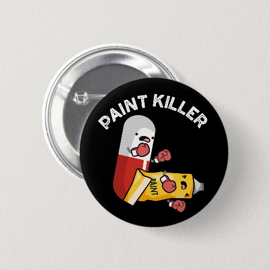 Paint Killer Funny Pill Puff Dark BG Button (Vorne & Hinten)