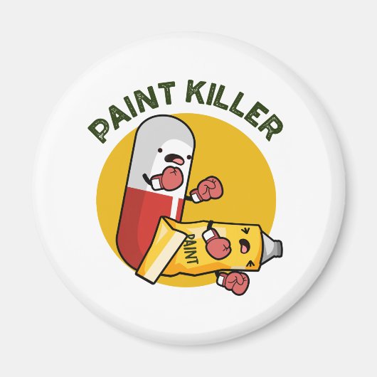 Paint Killer Funny Pill Puff Magnet (Vorne)