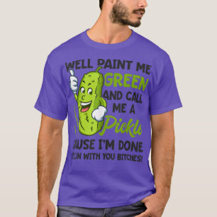Paint Me Green und nennen Sie mir ein pickes veget T-Shirt