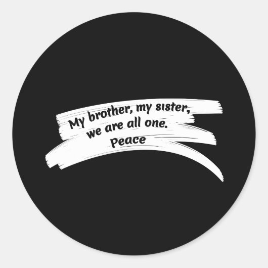 Paint Stroke Wide Peace Message Runder Aufkleber (Vorderseite)