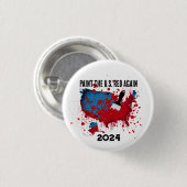 Paint the U.S. Red Nogain 2024 Wahl Button (Vorne & Hinten)