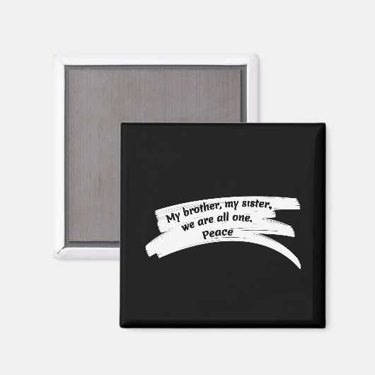 Paint Wide Peace Message Magnet (Vorderseite/Rückseite)