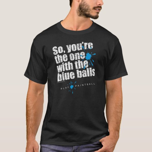 Paintball Blue Balls T-Shirt (Vorderseite)
