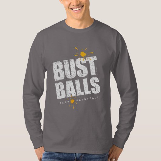 Paintball Bust Balls T-Shirt (Vorderseite)