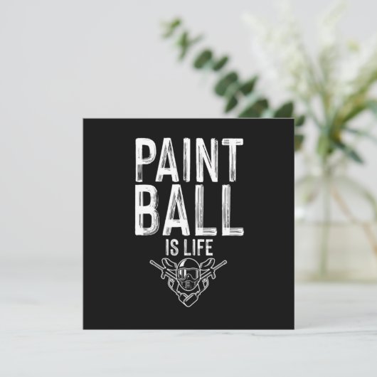 Paintball ist ein Geschenk für den Life Paintball- Einladung (Stehend Vorderseite)