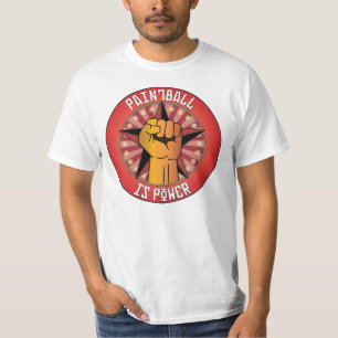 Paintball ist Power T-Shirt
