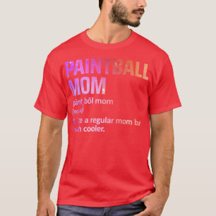 Paintball-Mutter T-Shirt