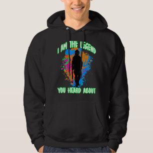 Paintball Outfit Ich bin die Legende, die Sie von Hoodie