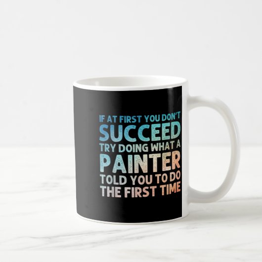 Painter Art For Men Women Painting Job House Paint Kaffeetasse (Rechts)