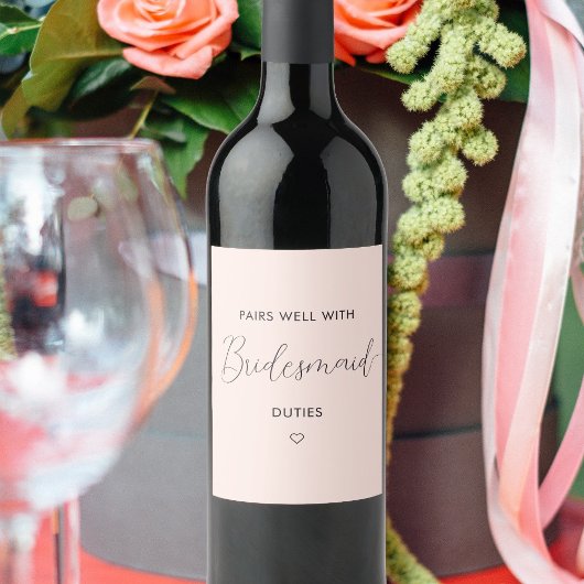 Pairs gut mit Bridesmaid-Vorschlag Kalligrafie Weinetikett