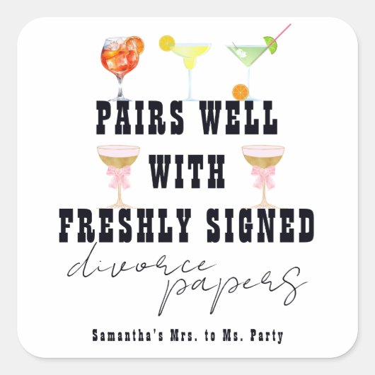 Pairs Well Divorce Papers Cocktail Brunch Party Quadratischer Aufkleber (Vorderseite)
