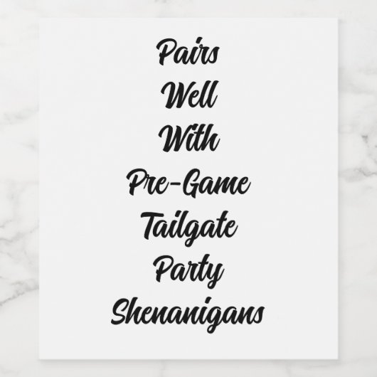 Pairs Well with pregame Heckgate Party shenanigis Weinetikett (Einzelnes Label)
