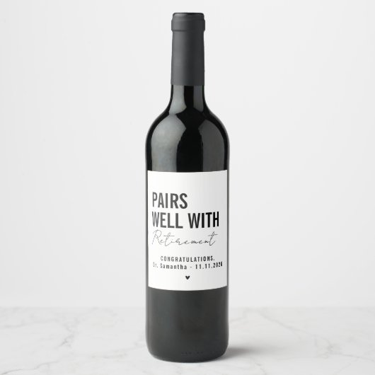 Pairs Well With Retirement Weinetikett (Vorderseite)
