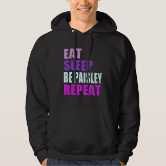 Paisley Eat Sleep Be Repeat Paisley Hoodie