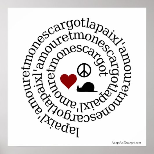 Paix, l'amour et mon escargot poster (Vorne)