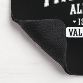 Pajamas All Day Is My Valentine' Shirt Funny Cozy Mousepad (Ecke)