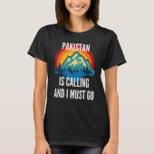 Pakistan Is Calling And I Must Go, Rainbow Moutain T-Shirt (Vorderseite)