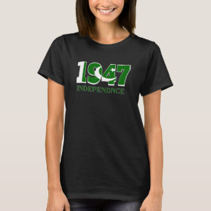 Pakistan Unabhängigkeitstag 1947 Pakistanische Fla T-Shirt
