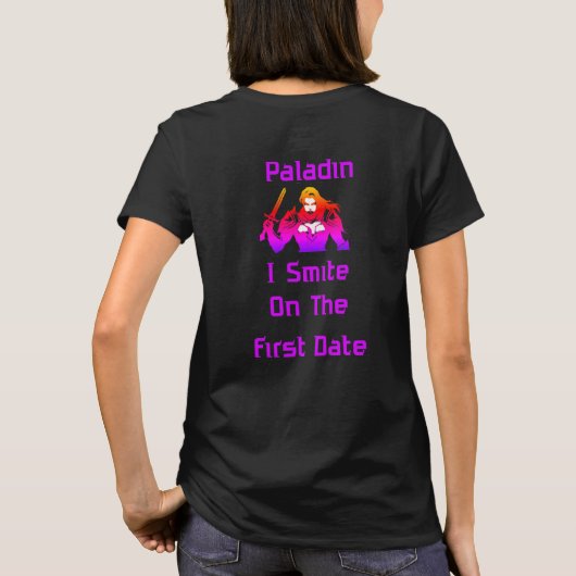 Paladin Smite On First Date T-Shirt (Rückseite)