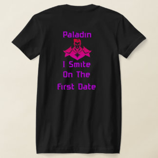 Paladin Smite On First Date T-Shirt
