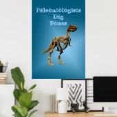 Paläontologen Dig Bones Poster (Heimbüro)