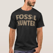 Paläontologie der FossilienjagdFossilien S2 (105) T-Shirt (Vorderseite)