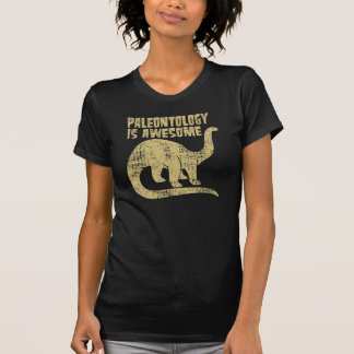 Paläontologie ist Phantastisch T-Shirt