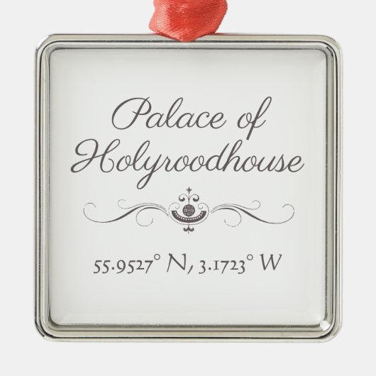 Palast des Holyroodhouse Latitude Longitude Ornament Aus Metall (Vorne)