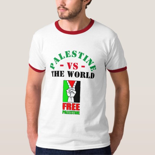 Palästina ist die Welt. Freier palästinensischer T T-Shirt (Vorderseite)