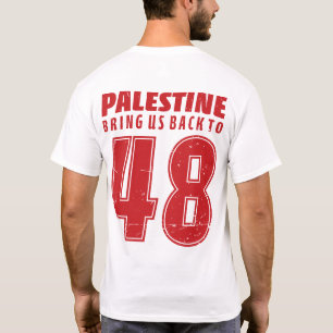 Palästina Nakba 1948 Unterstützung der palästinens T-Shirt