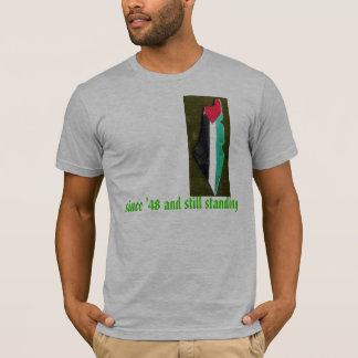 Palästina noch stehend T-Shirt