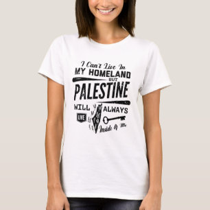 Palästina wird immer in mir leben T-Shirt