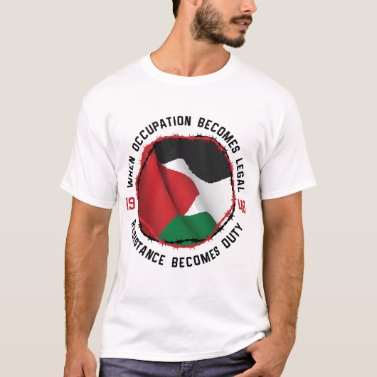 Palästinensische Flagge Beruf Widerstand Menschenr T-Shirt (Vorderseite)
