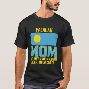 Palauan Mama Palau Flag zum Muttertag T-Shirt