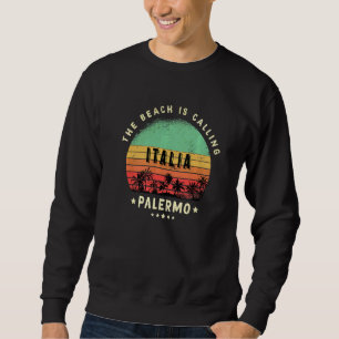 Palermo Italien Sizilien Stadt Palmen Sweatshirt
