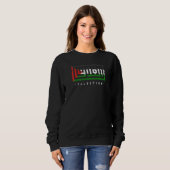 Palestine Palestinian Flag Arabic Calligraphy Free Sweatshirt (Vorne ganz)