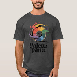 Palette Panic | Funny Artist Humor T-Shirt