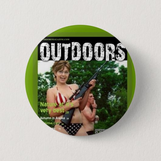palin draußen Zeitschriften-Parodie Button (Vorderseite)