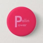 Palin Power! Button (Vorderseite)