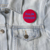 PALIN POWER! BUTTON (Beispiel)