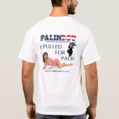 PALINBOY - Ich zog für Palin T - Shirt (Rückseite)