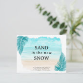 Palm Blätter Beach Sand ist der neue Schneeweg Ankündigungspostkarte (Stehend Vorderseite)