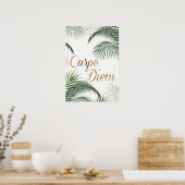 Palm Blätter Carpe Diem Poster (Küche)