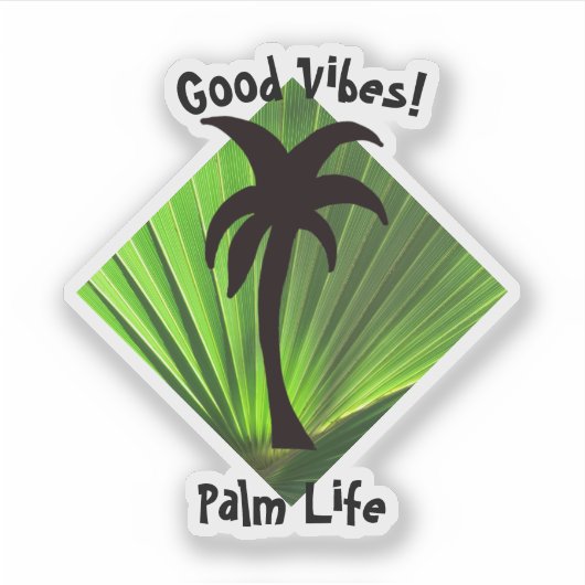 Palm Life Good Vibes Green Palm Aufkleber (Vorderseite)