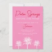 Palm Springs vor dem Rings Bachelorette Weekend Einladung (Vorderseite)